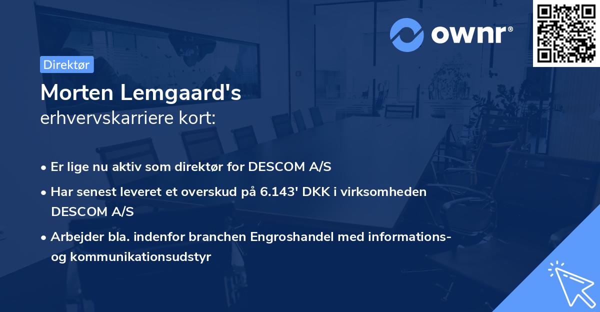 Morten Lemgaard's erhvervskarriere kort