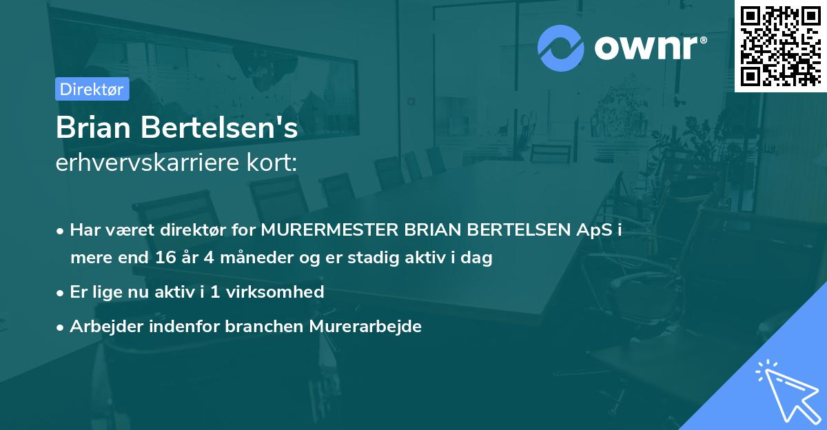 Brian Bertelsen's erhvervskarriere kort