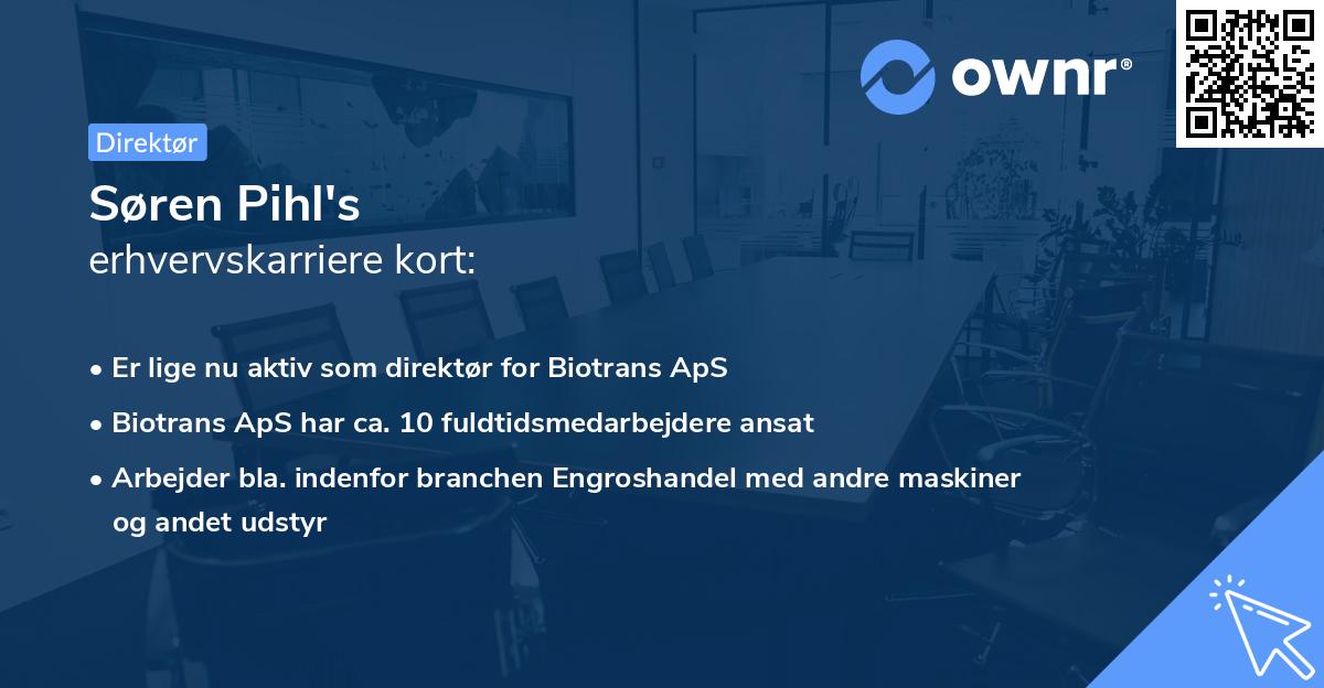 Søren Pihl's erhvervskarriere kort