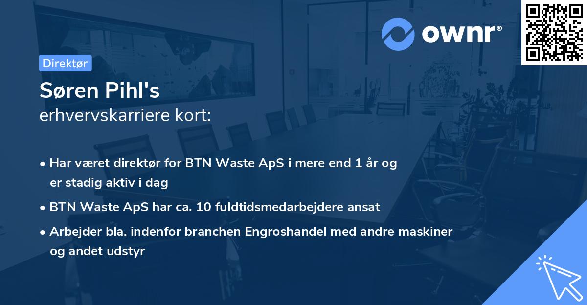 Søren Pihl's erhvervskarriere kort