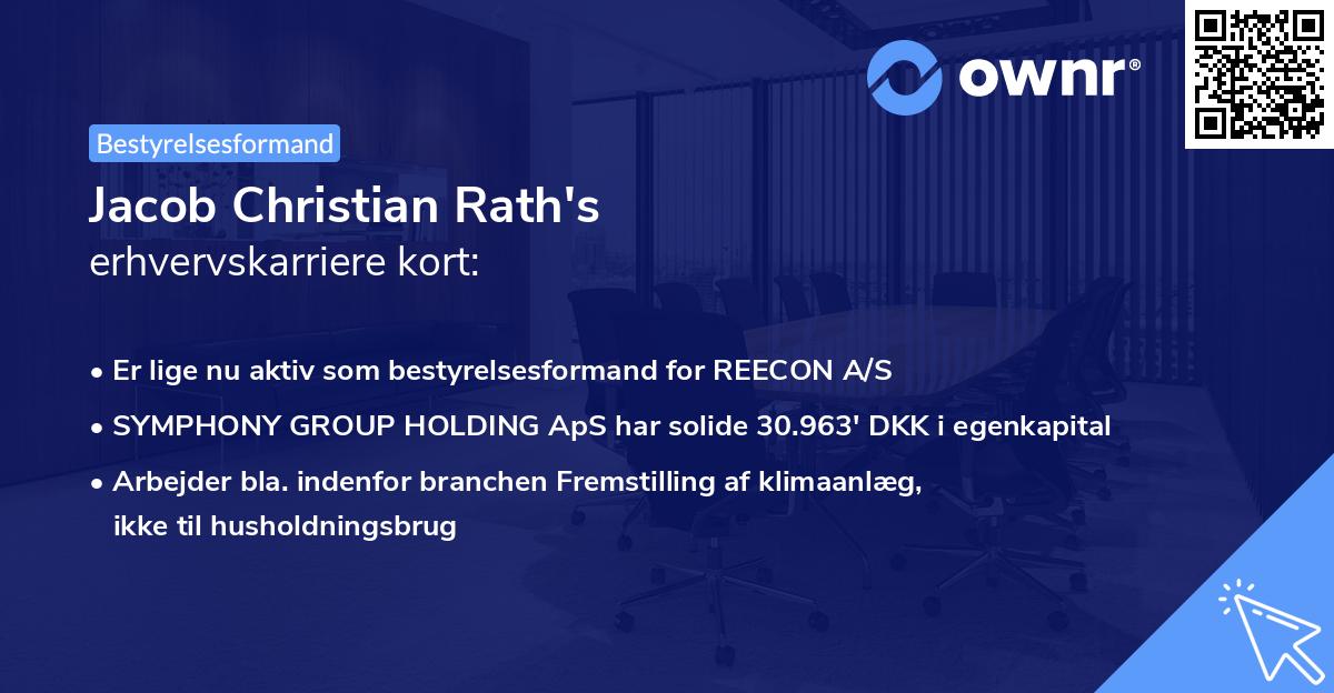 Jacob Christian Rath's erhvervskarriere kort