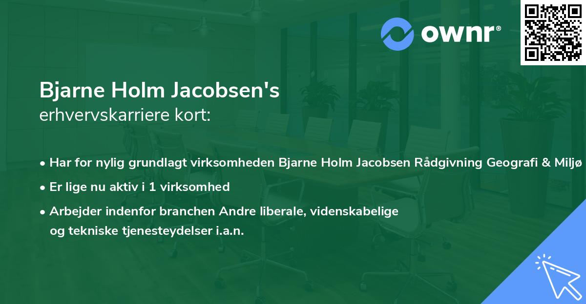 Bjarne Holm Jacobsen's erhvervskarriere kort