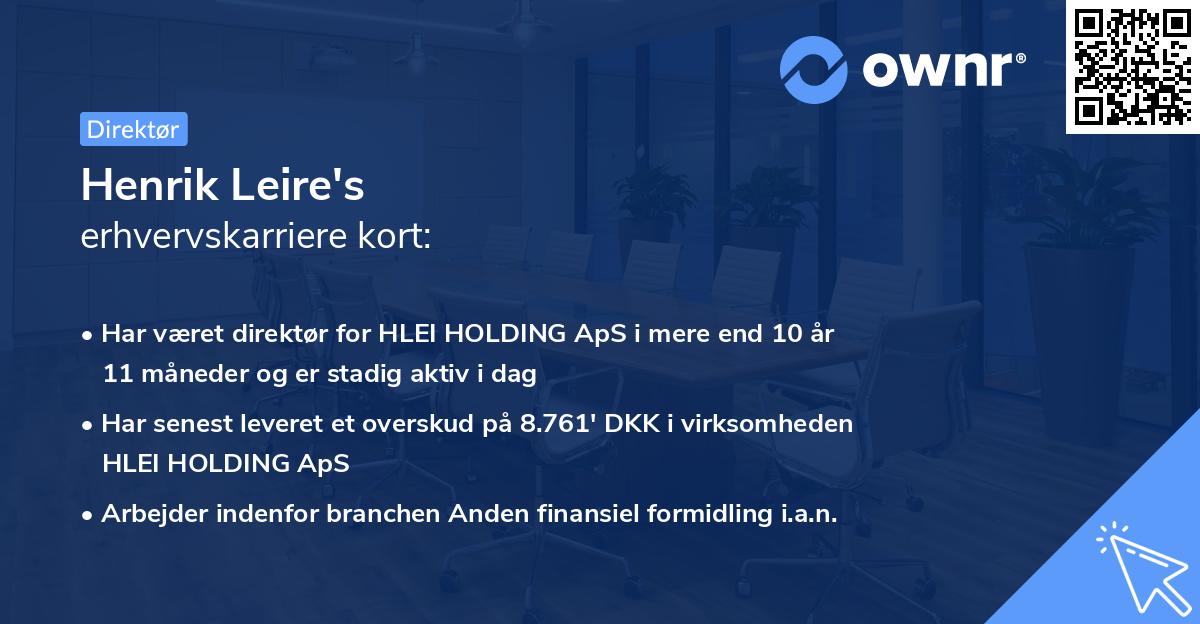 Henrik Leire's erhvervskarriere kort