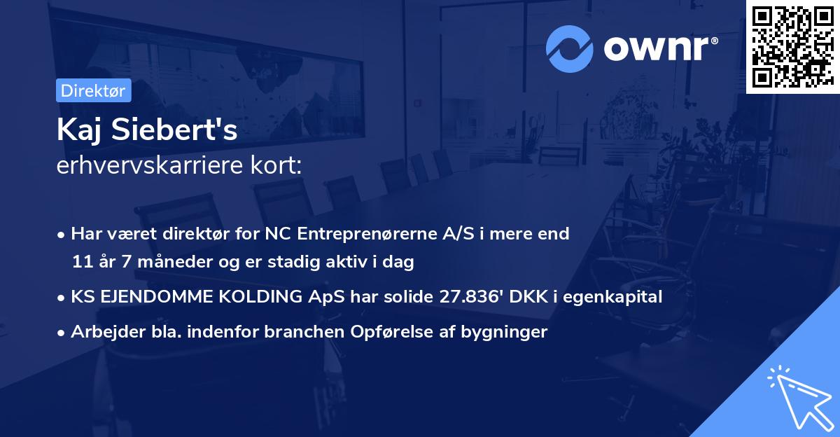 Kaj Siebert's erhvervskarriere kort