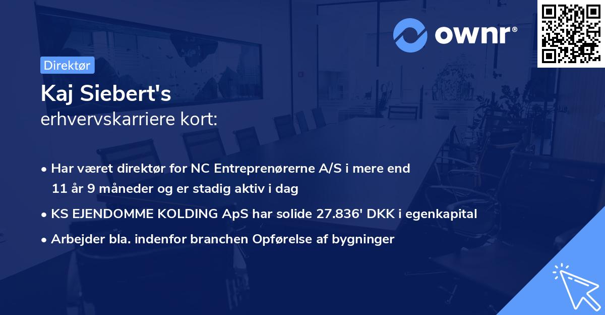 Kaj Siebert's erhvervskarriere kort