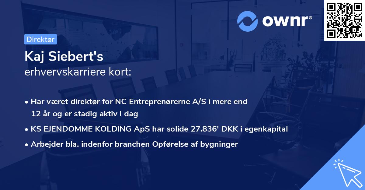 Kaj Siebert's erhvervskarriere kort