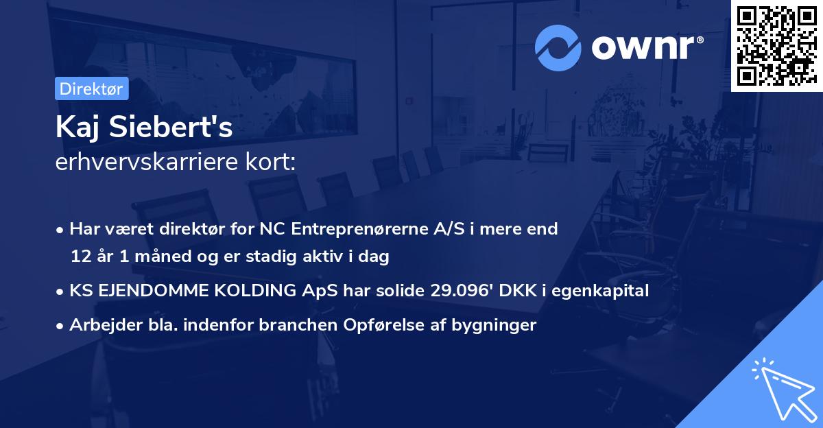 Kaj Siebert's erhvervskarriere kort
