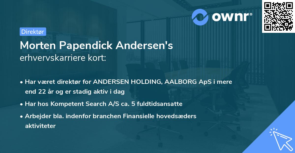 Morten Papendick Andersen's erhvervskarriere kort
