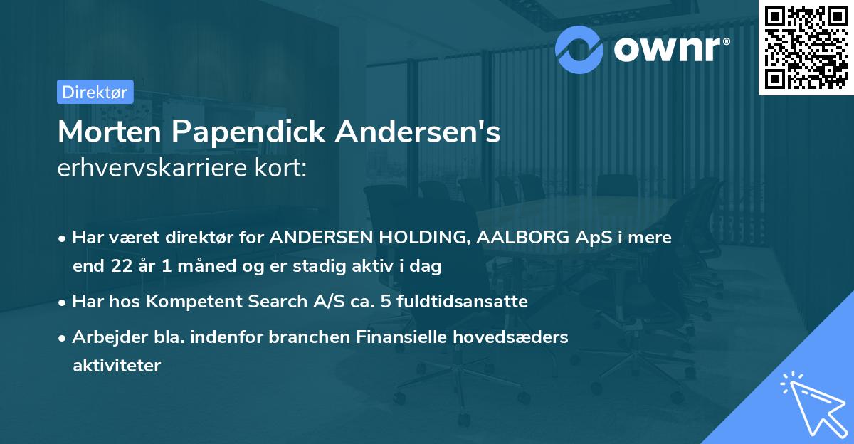 Morten Papendick Andersen's erhvervskarriere kort
