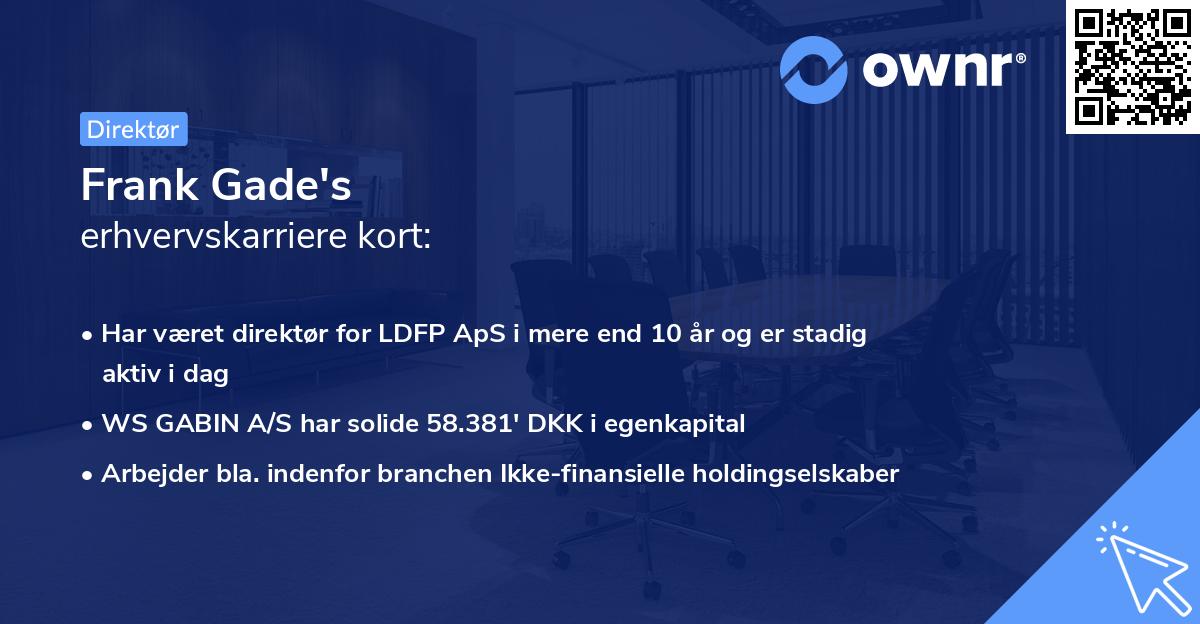 Frank Gade's erhvervskarriere kort