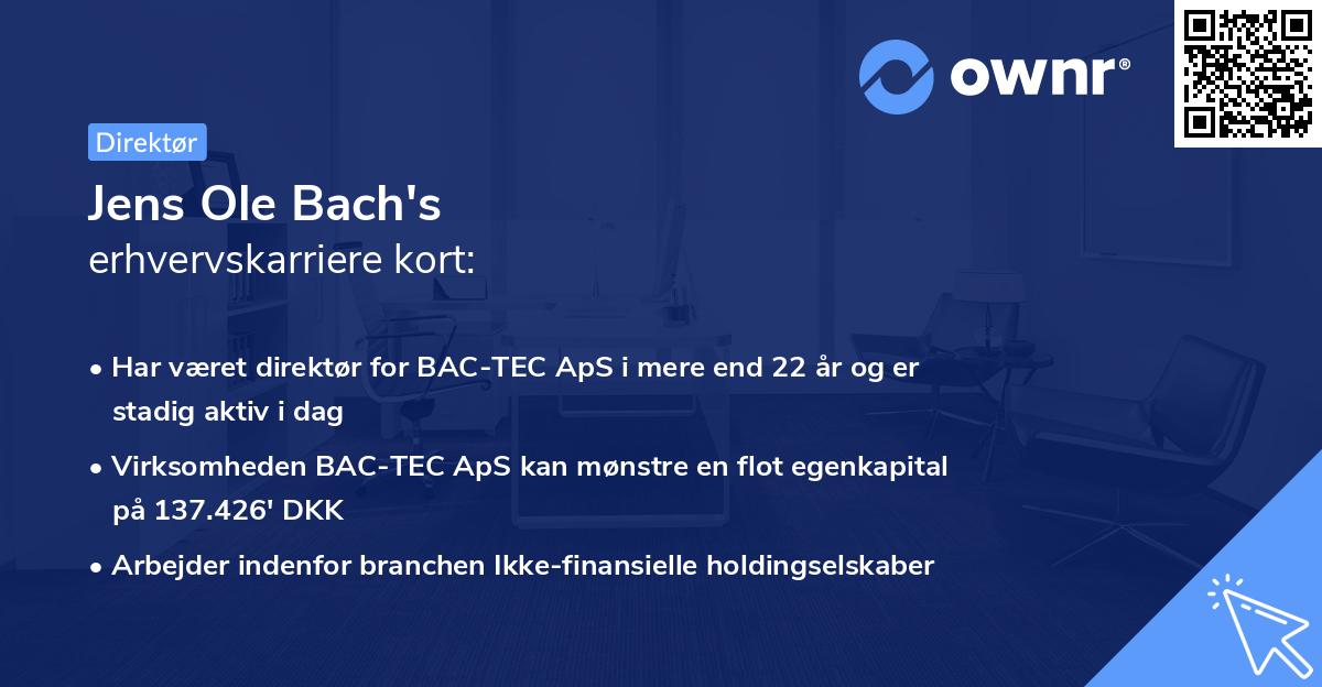 Jens Ole Bach's erhvervskarriere kort