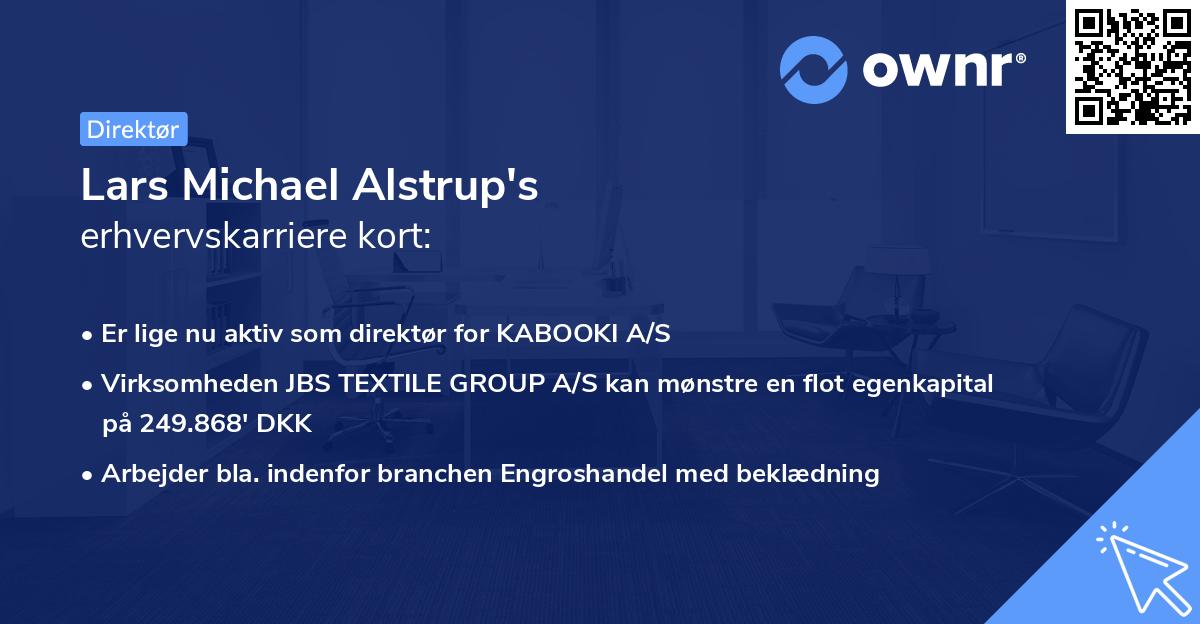 Lars Michael Alstrup's erhvervskarriere kort