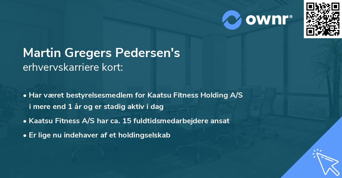 Martin Gregers Pedersen's erhvervskarriere kort