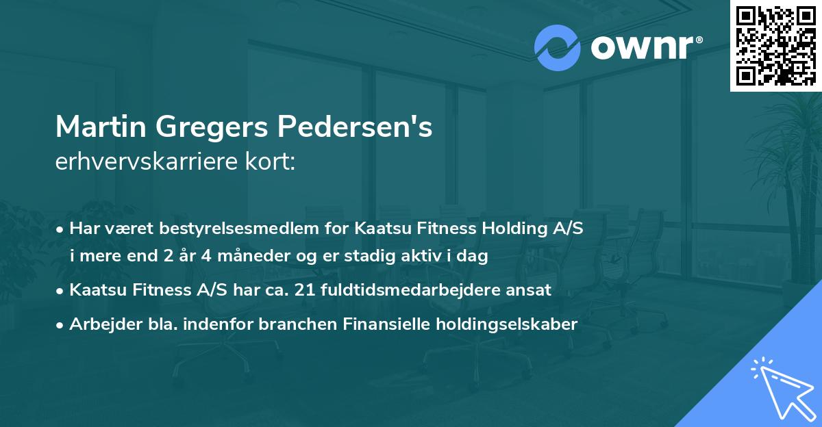 Martin Gregers Pedersen's erhvervskarriere kort