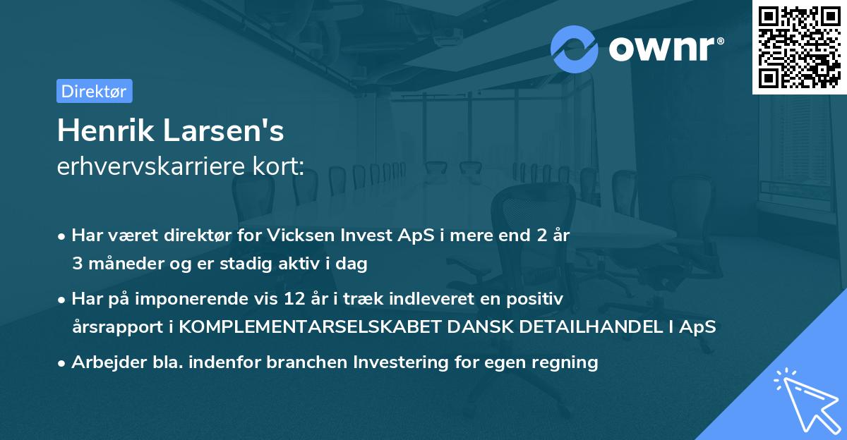 Henrik Larsen's erhvervskarriere kort