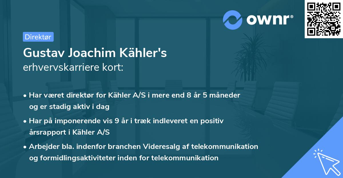 Gustav Joachim Kähler's erhvervskarriere kort
