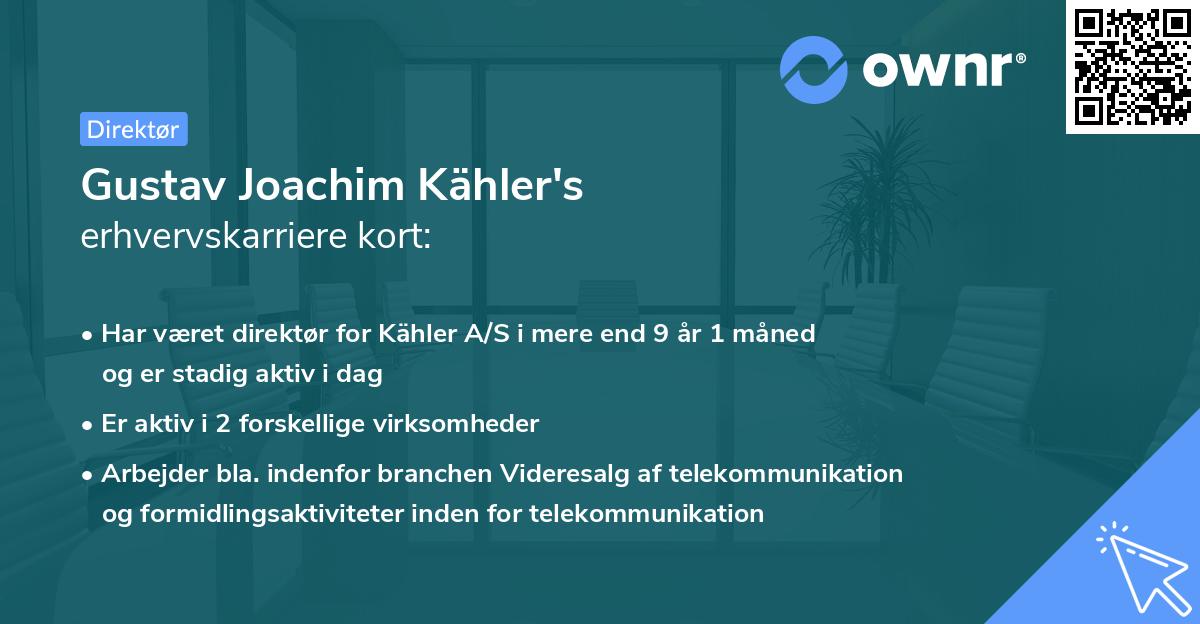 Gustav Joachim Kähler's erhvervskarriere kort