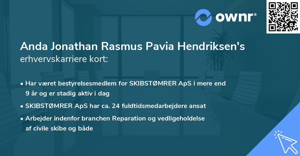 Anda Jonathan Rasmus Pavia Hendriksen's erhvervskarriere kort
