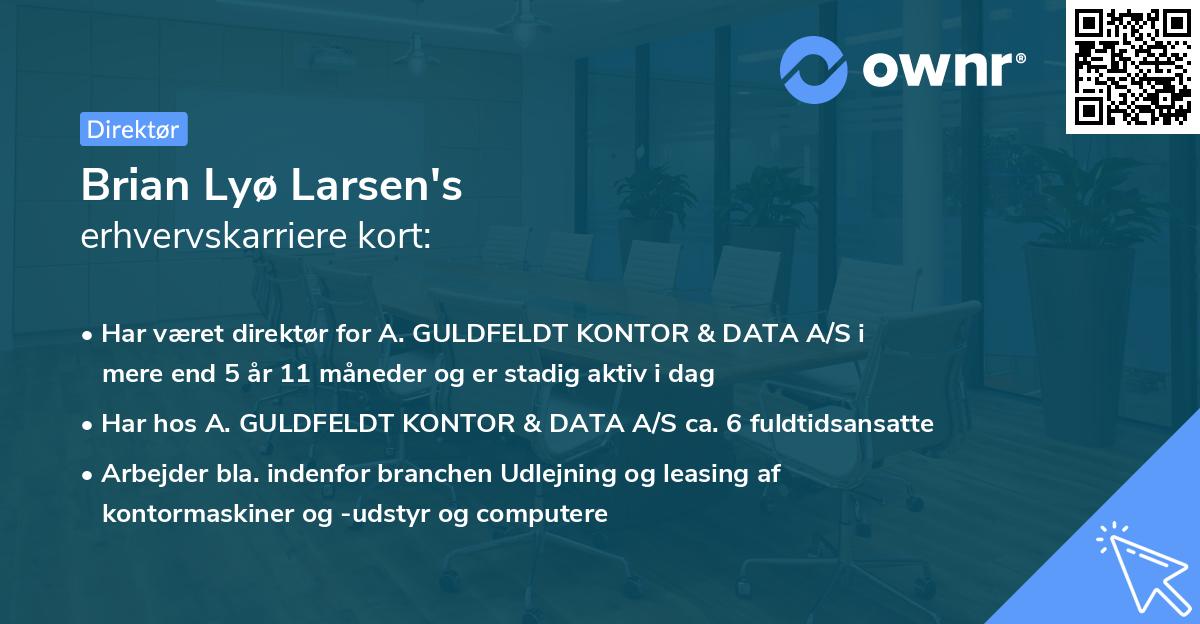 Brian Lyø Larsen's erhvervskarriere kort