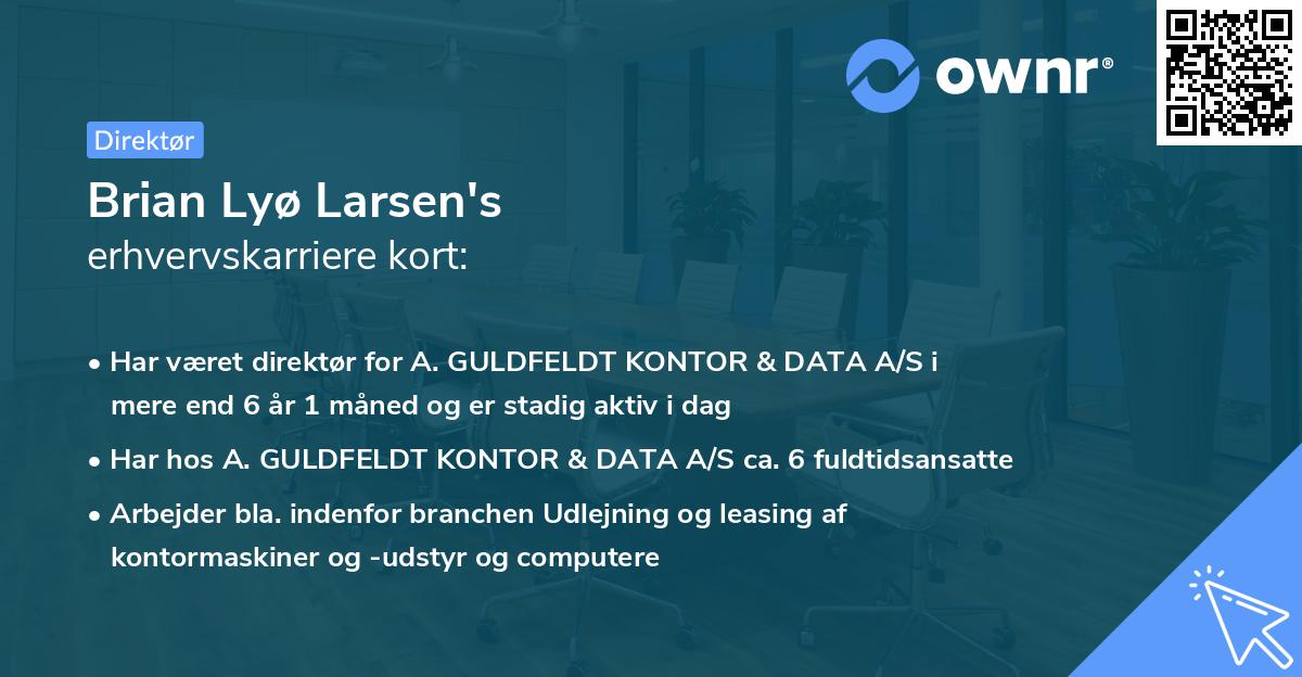 Brian Lyø Larsen's erhvervskarriere kort