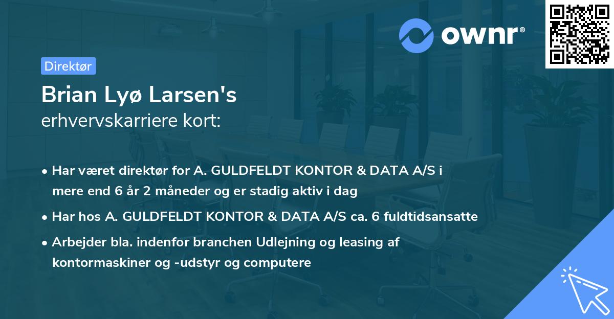 Brian Lyø Larsen's erhvervskarriere kort