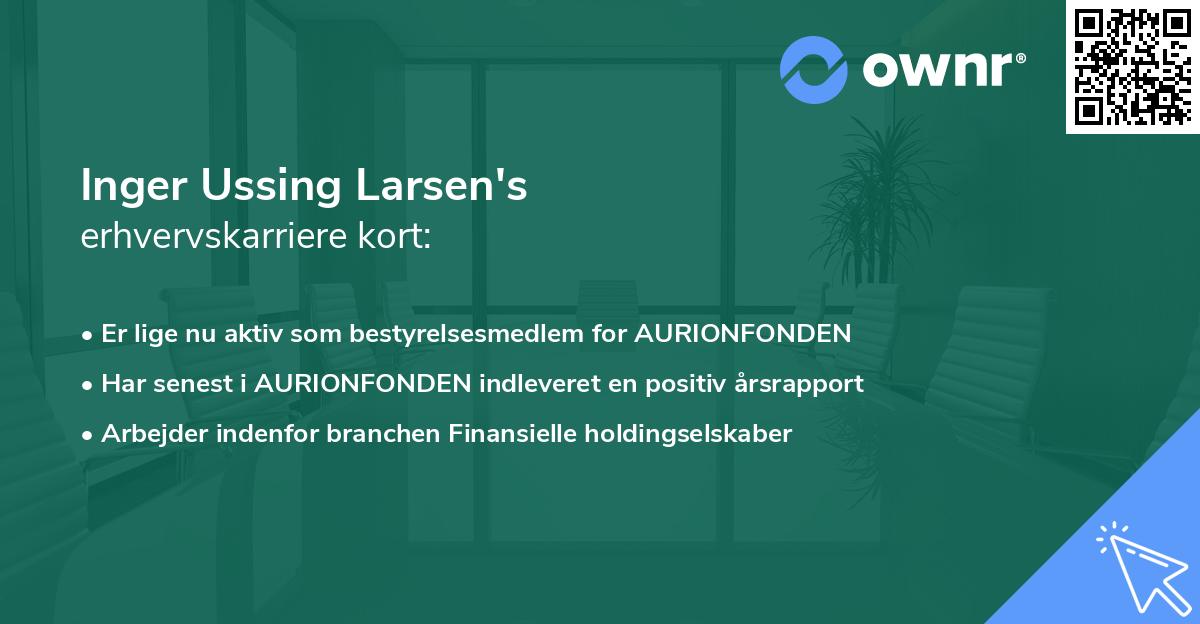 Inger Ussing Larsen's erhvervskarriere kort