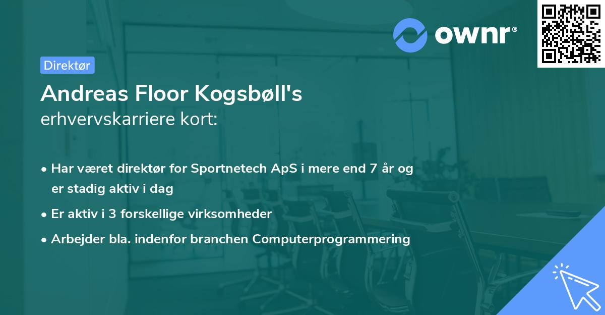 Andreas Floor Kogsbøll's erhvervskarriere kort