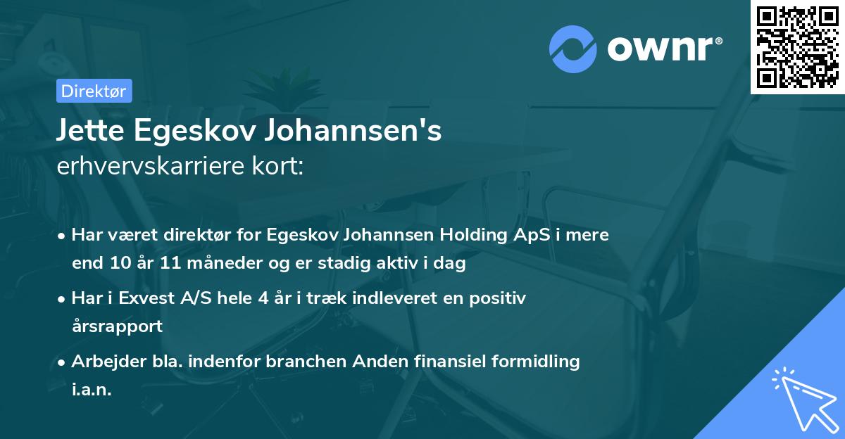Jette Egeskov Johannsen's erhvervskarriere kort