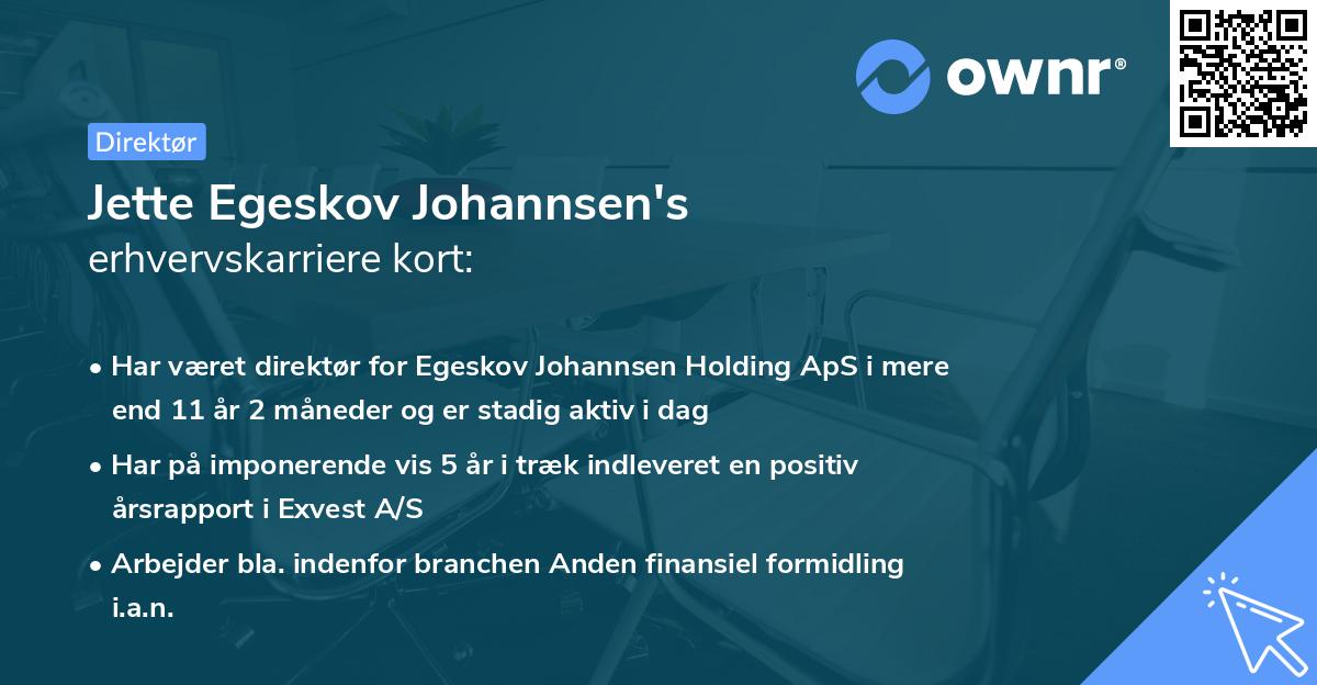 Jette Egeskov Johannsen's erhvervskarriere kort
