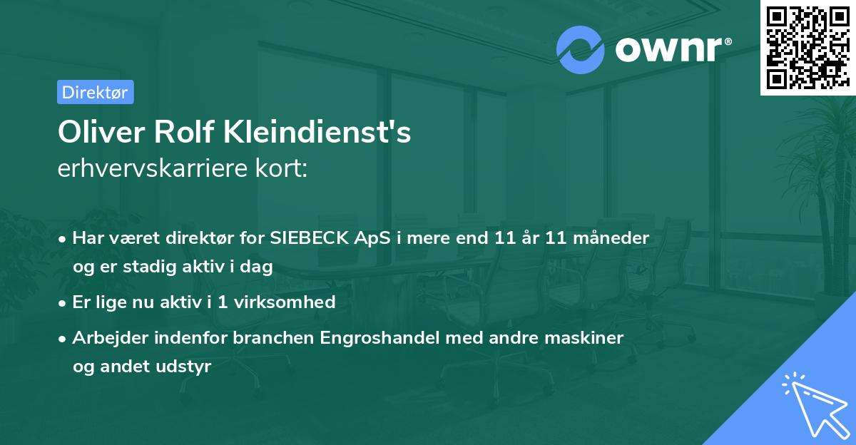 Oliver Rolf Kleindienst's erhvervskarriere kort