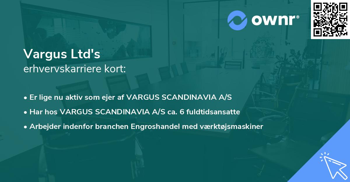 Vargus Ltd's erhvervskarriere kort