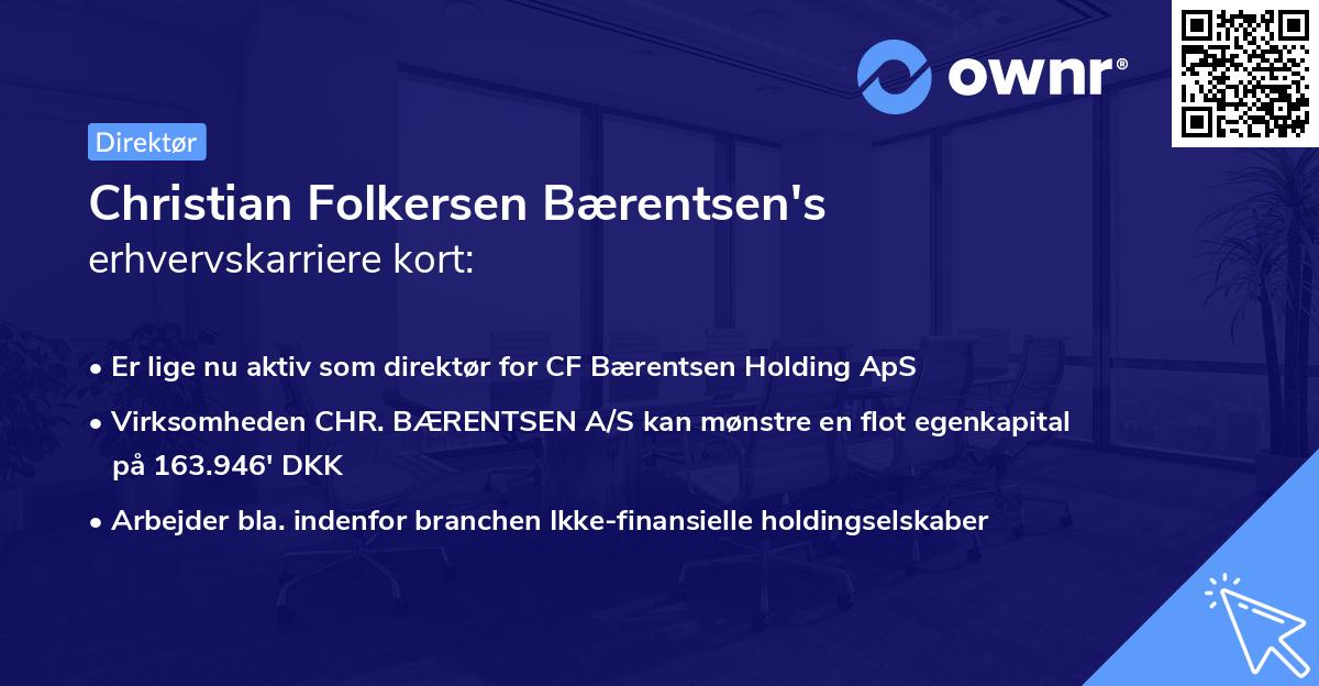 Christian Folkersen Bærentsen's erhvervskarriere kort