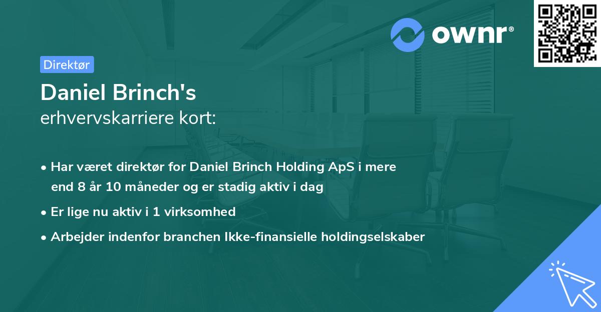 Daniel Brinch's erhvervskarriere kort