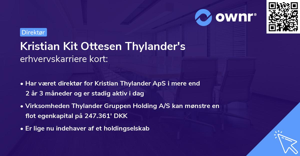 Kristian Kit Ottesen Thylander's erhvervskarriere kort