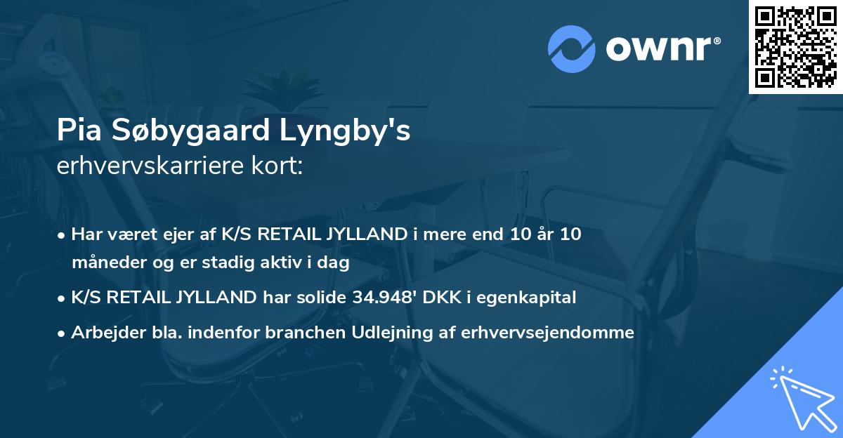 Pia Søbygaard Lyngby's erhvervskarriere kort