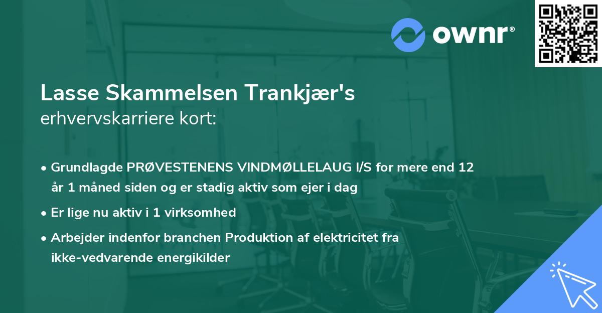Lasse Skammelsen Trankjær's erhvervskarriere kort