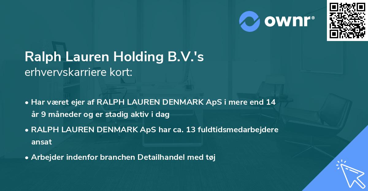 Ralph Lauren Holding B.V.'s erhvervskarriere kort