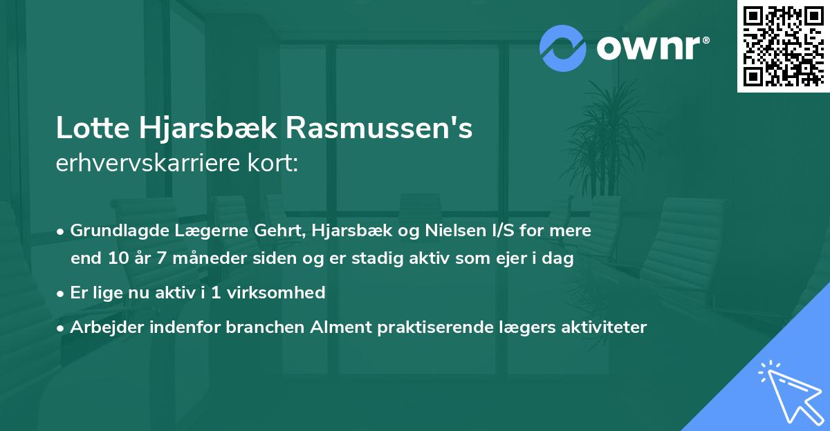 Lotte Hjarsbæk Rasmussen's erhvervskarriere kort