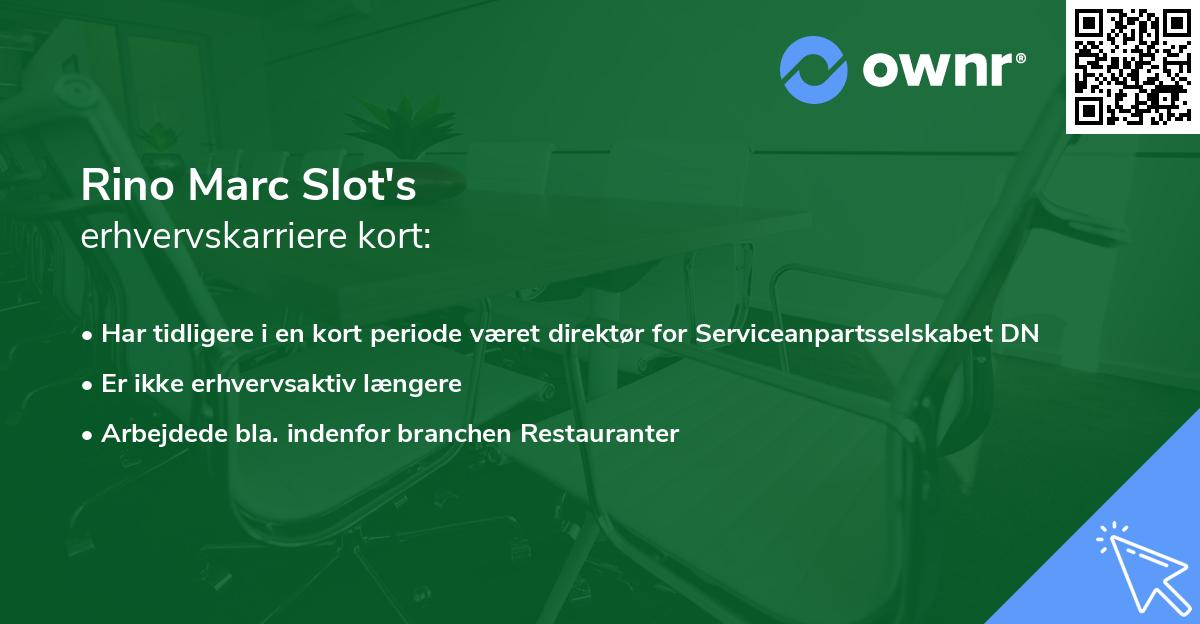 Rino Marc Slot's erhvervskarriere kort