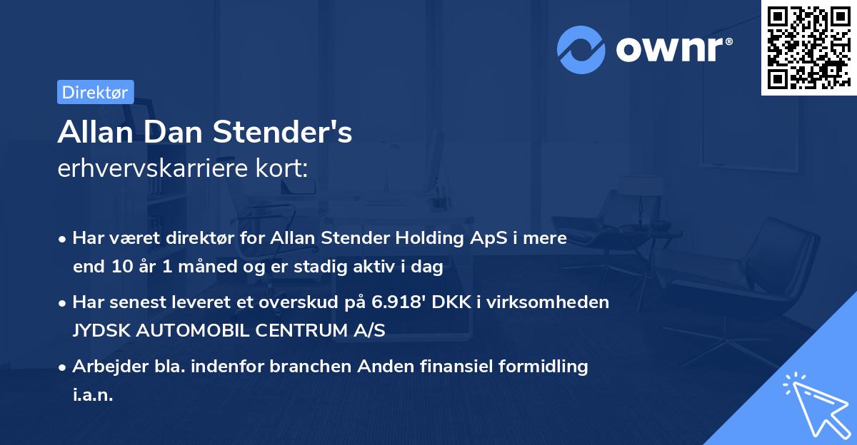 Allan Dan Stender's erhvervskarriere kort