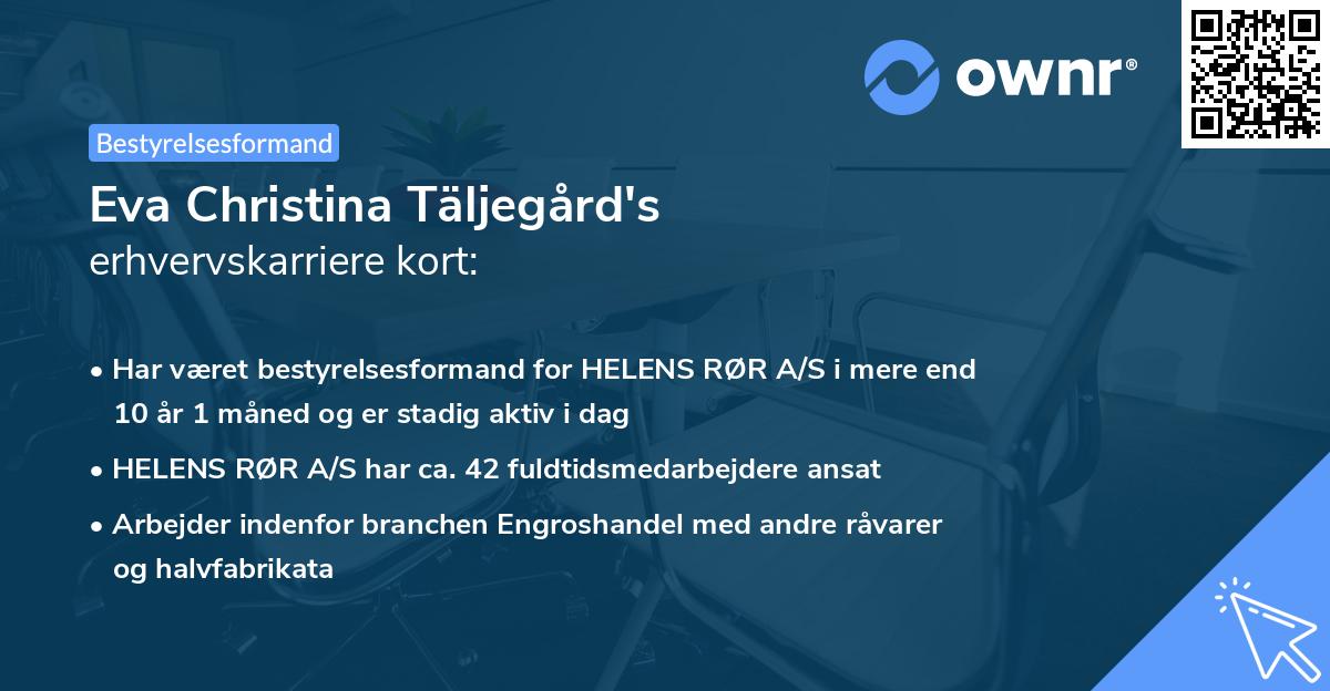 Eva Christina Täljegård's erhvervskarriere kort