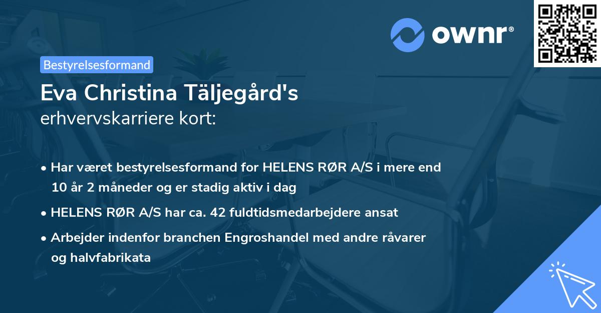 Eva Christina Täljegård's erhvervskarriere kort