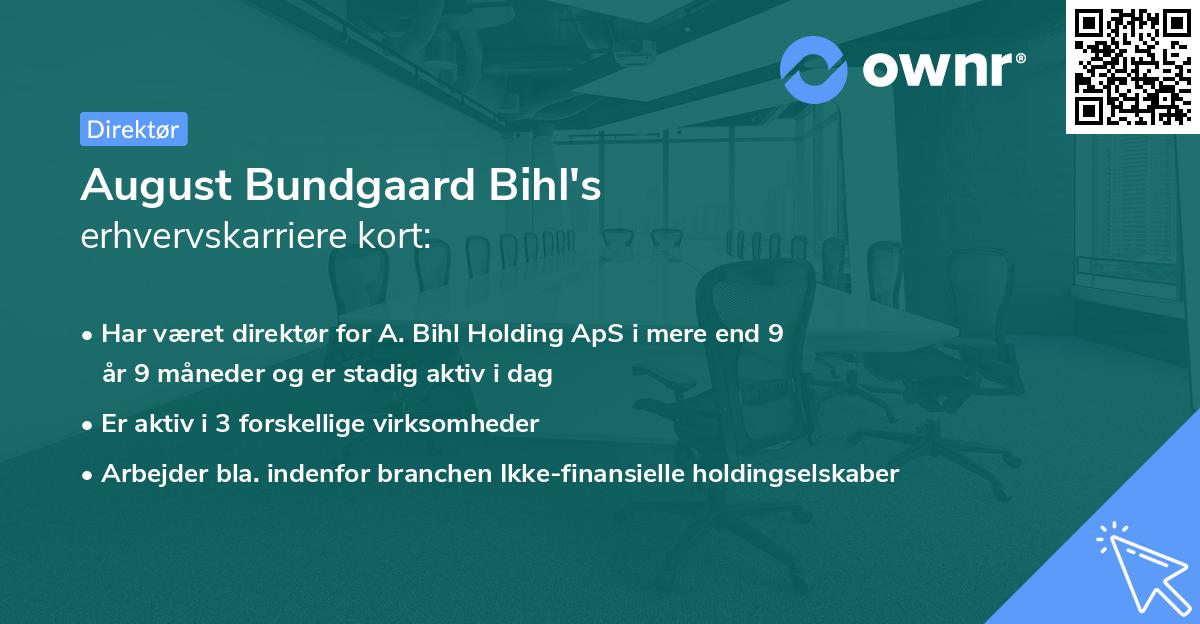 August Bundgaard Bihl's erhvervskarriere kort