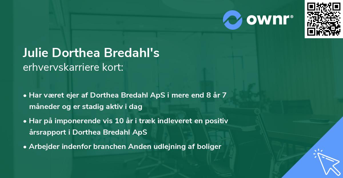 Julie Dorthea Bredahl's erhvervskarriere kort