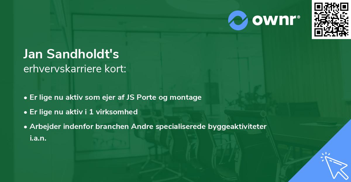 Jan Sandholdt's erhvervskarriere kort