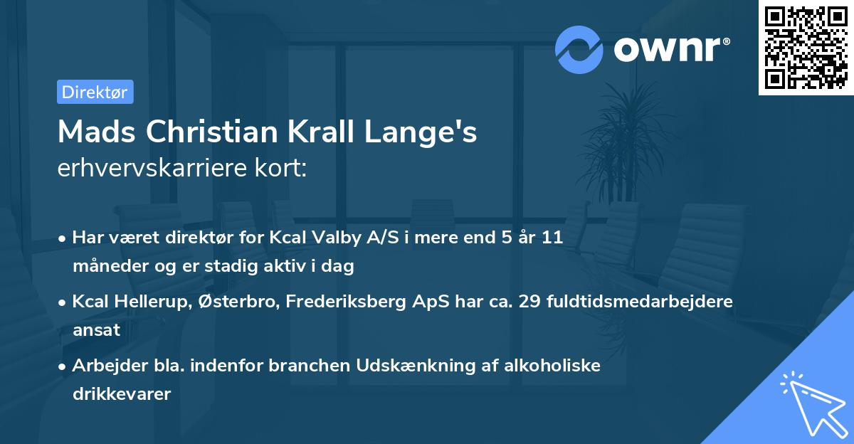 Mads Christian Krall Lange's erhvervskarriere kort