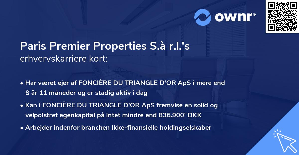 Paris Premier Properties S.à r.l.'s erhvervskarriere kort