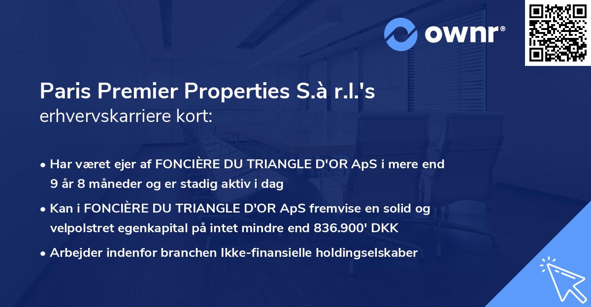 Paris Premier Properties S.à r.l.'s erhvervskarriere kort
