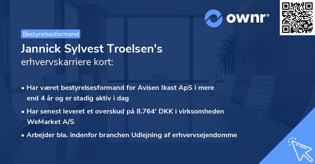 Jannick Sylvest Troelsen's erhvervskarriere kort