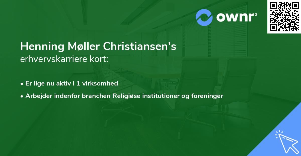 Henning Møller Christiansen's erhvervskarriere kort